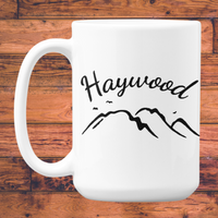 Haywood County Employees Mug ~ 15 oz Coffee Cup