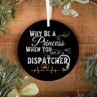 Why Be A Princess 911 Dispatcher Personalized Ornament | Thin Yellow Line Ornament | 911 Dispatcher Gifts | Durable Metal - Pooky Noodles
