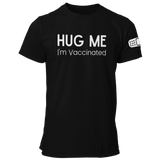 Hug Me I'm Vaccinated Unisex T Shirt with Bandage on Sleeve - Pooky Noodles