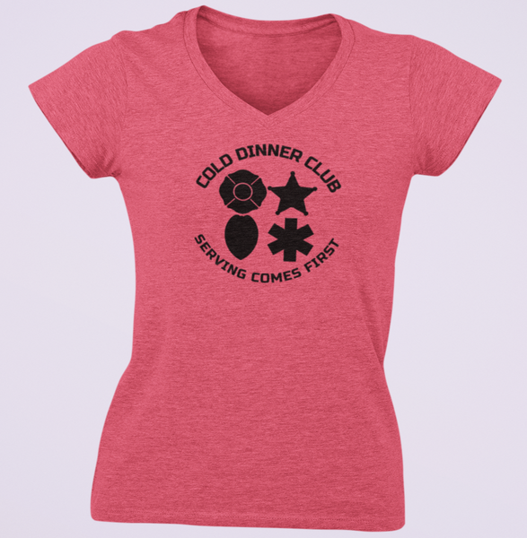 Cold Dinner Club First Responders Womens V-Neck T Shirt for Firefighters, Law Enforcement, EMS, and Dispatchers - Pooky Noodles