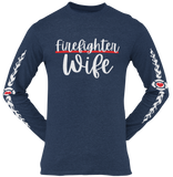 Firefighter Wife Fire Department Spouse Bella+Canvas Long Sleeve T Shirt - Cold Dinner Club